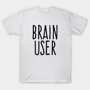 Brain user T-Shirt